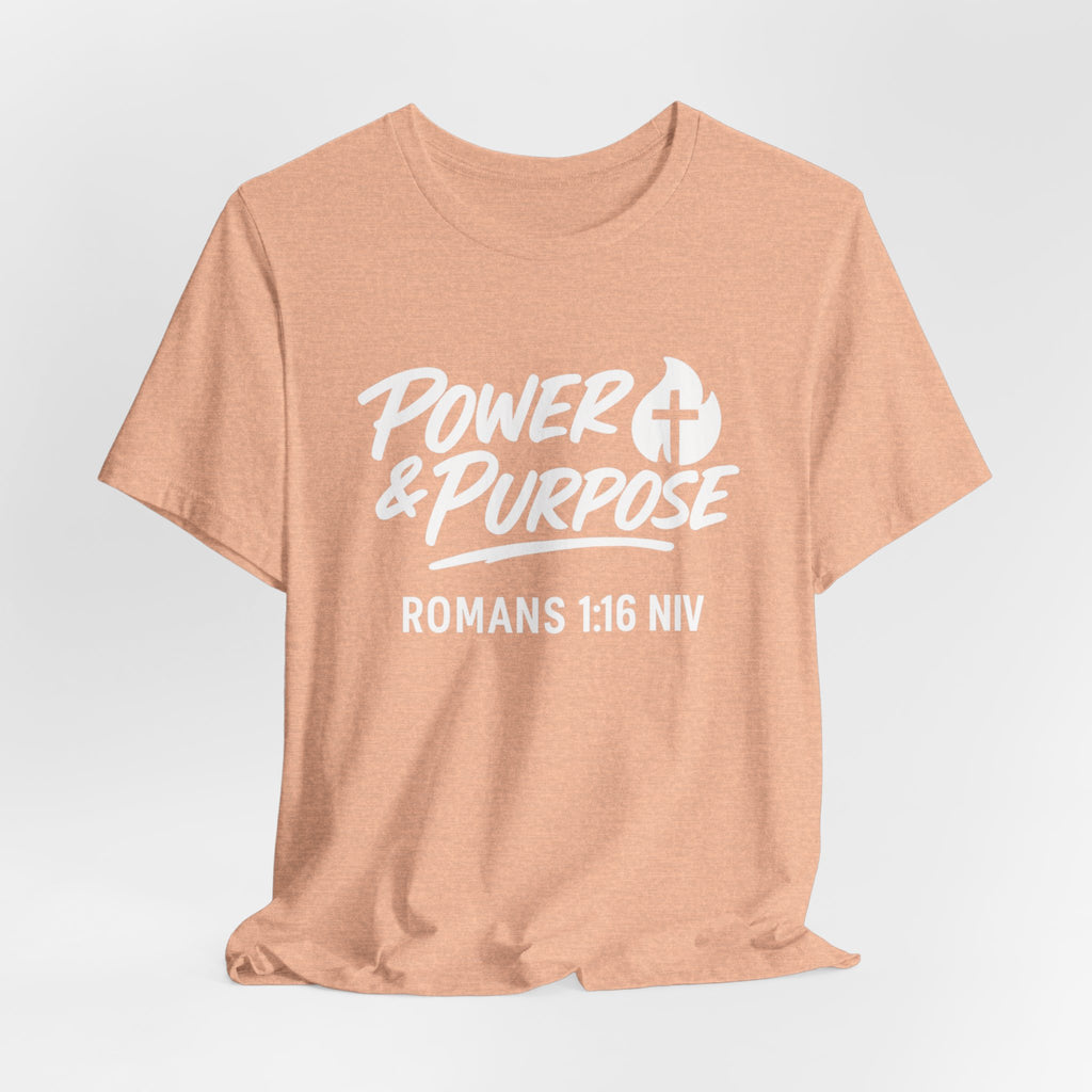 Power & Purpose Classic T-Shirt Romans 1:16 NIV– Plain Jersey Short Sleeve Tee