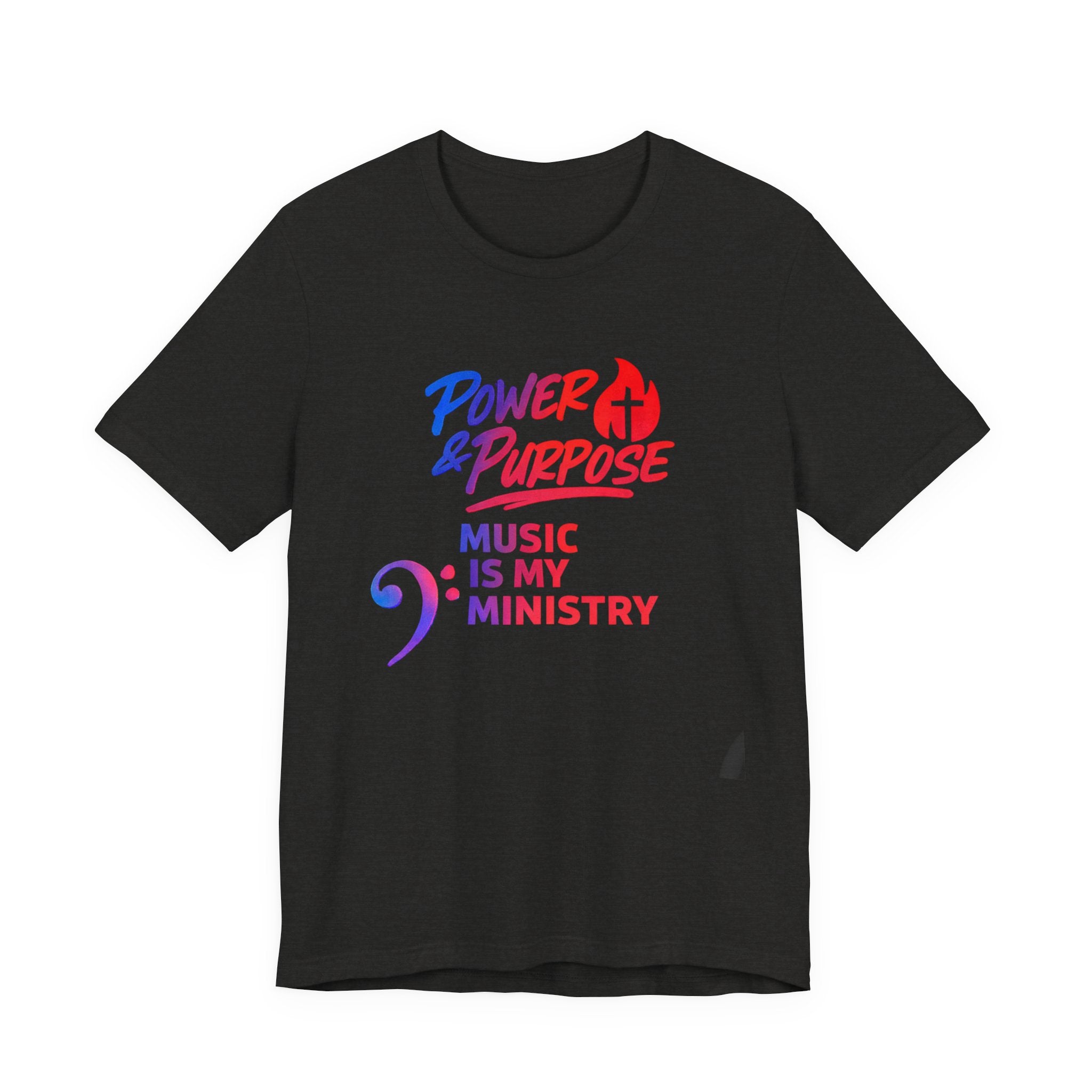 Power & Purpose "Music Is My Ministry" Tee