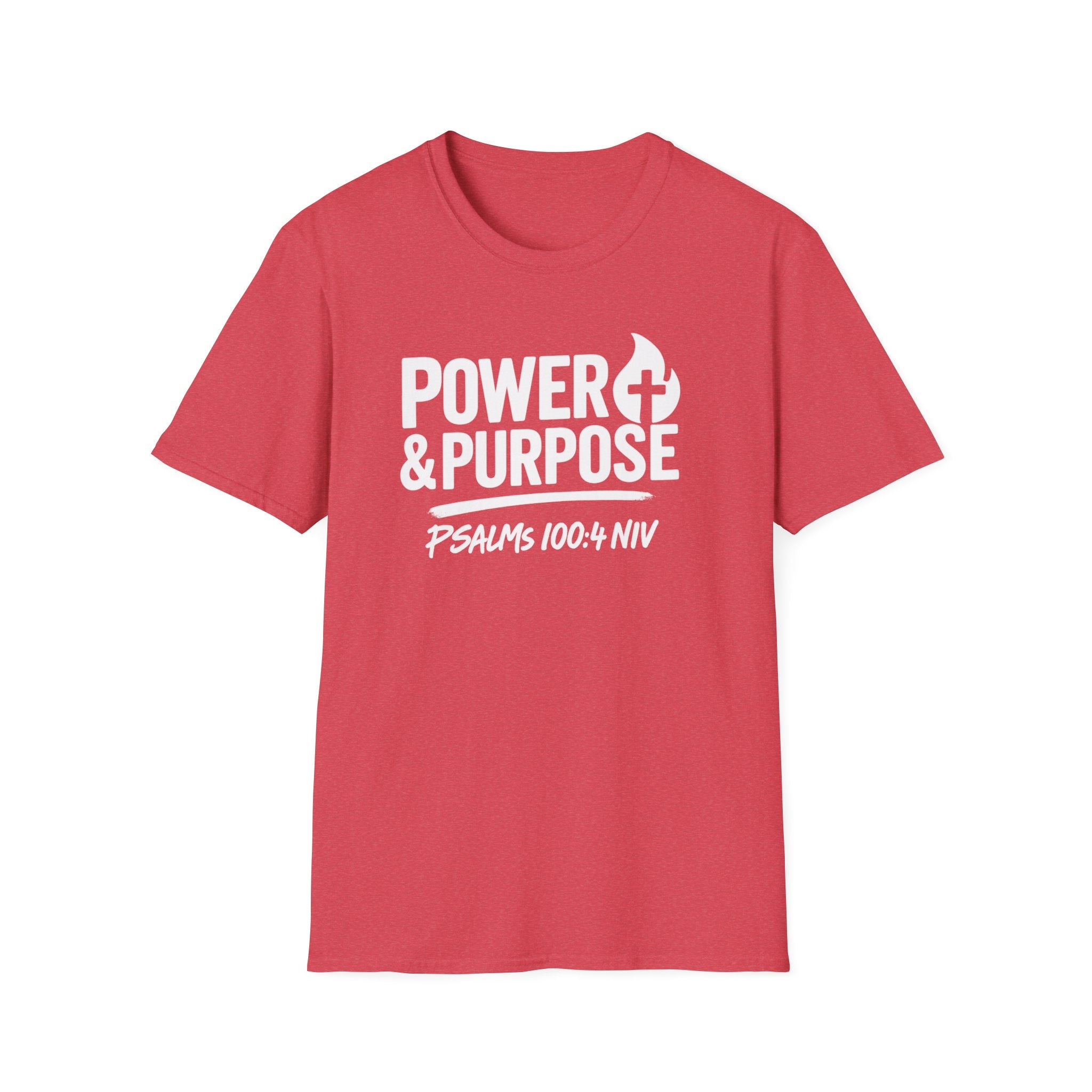 Power & Purpose T-Shirt – Psalm 118:100-4 NIV Christian Faith Tee
