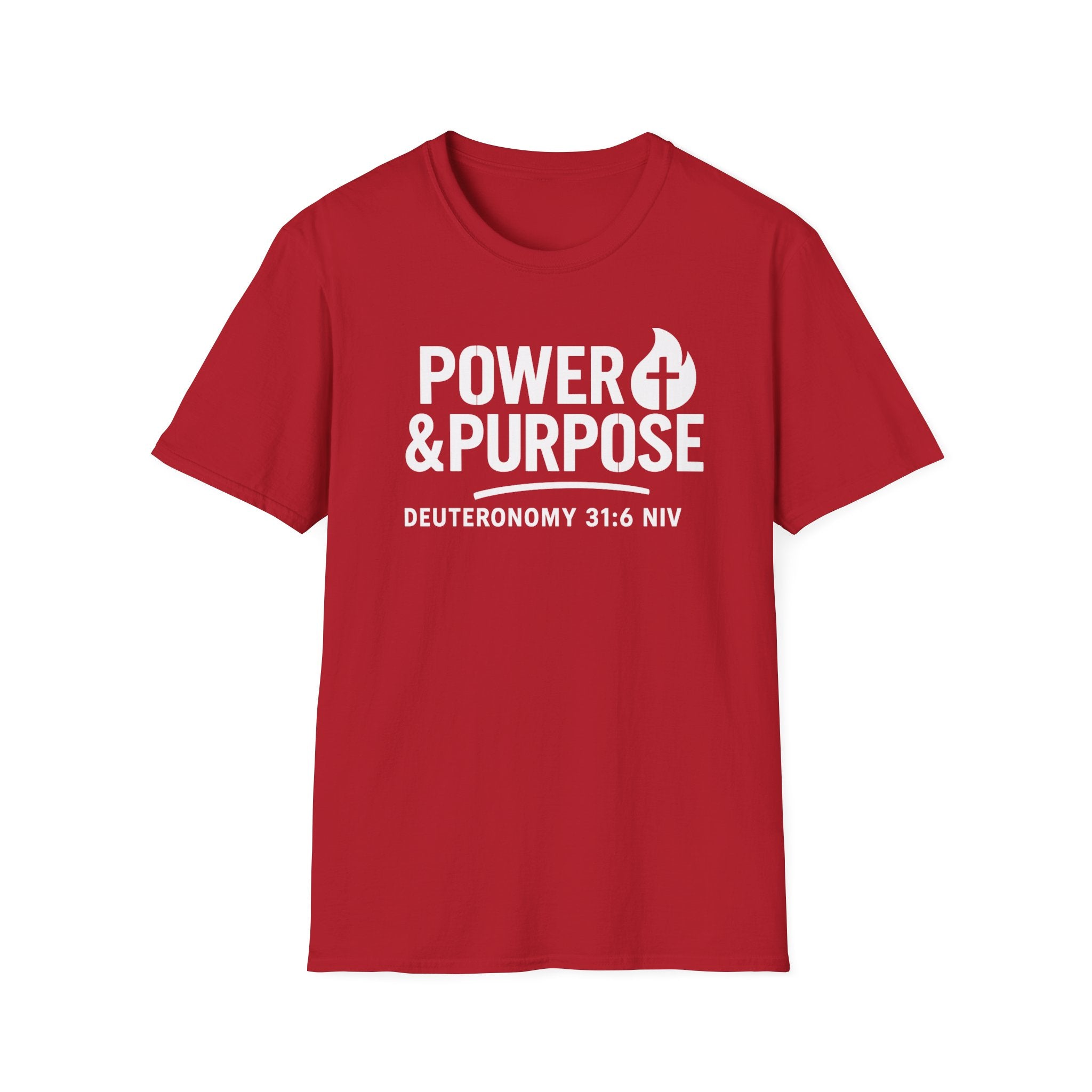 Power & Purpose Tee — Deuteronomy 31:6 Christian Faith T‑Shirt