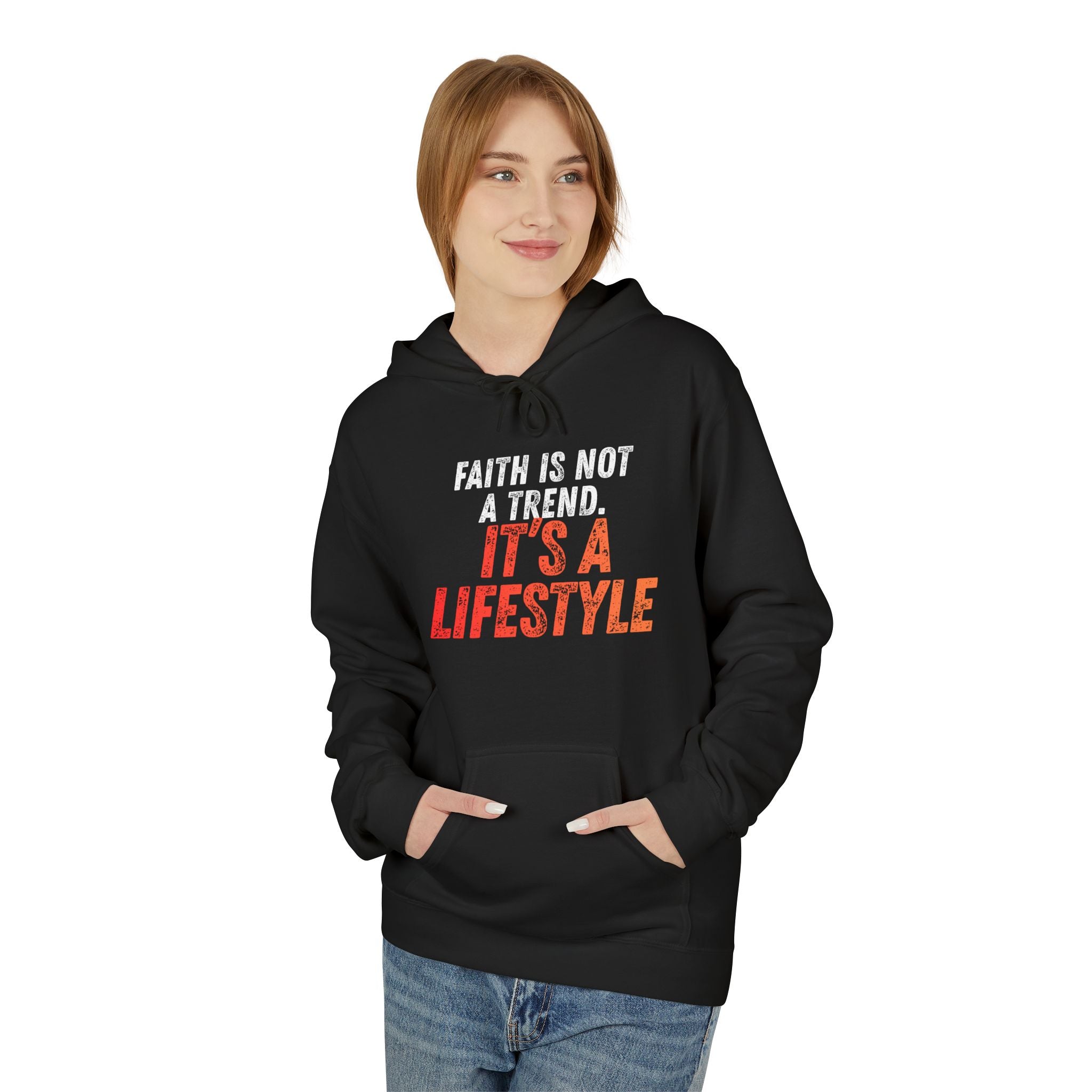 Faith Is Not A Trend Hoodie — Christian Faith Lifestyle Pullover
