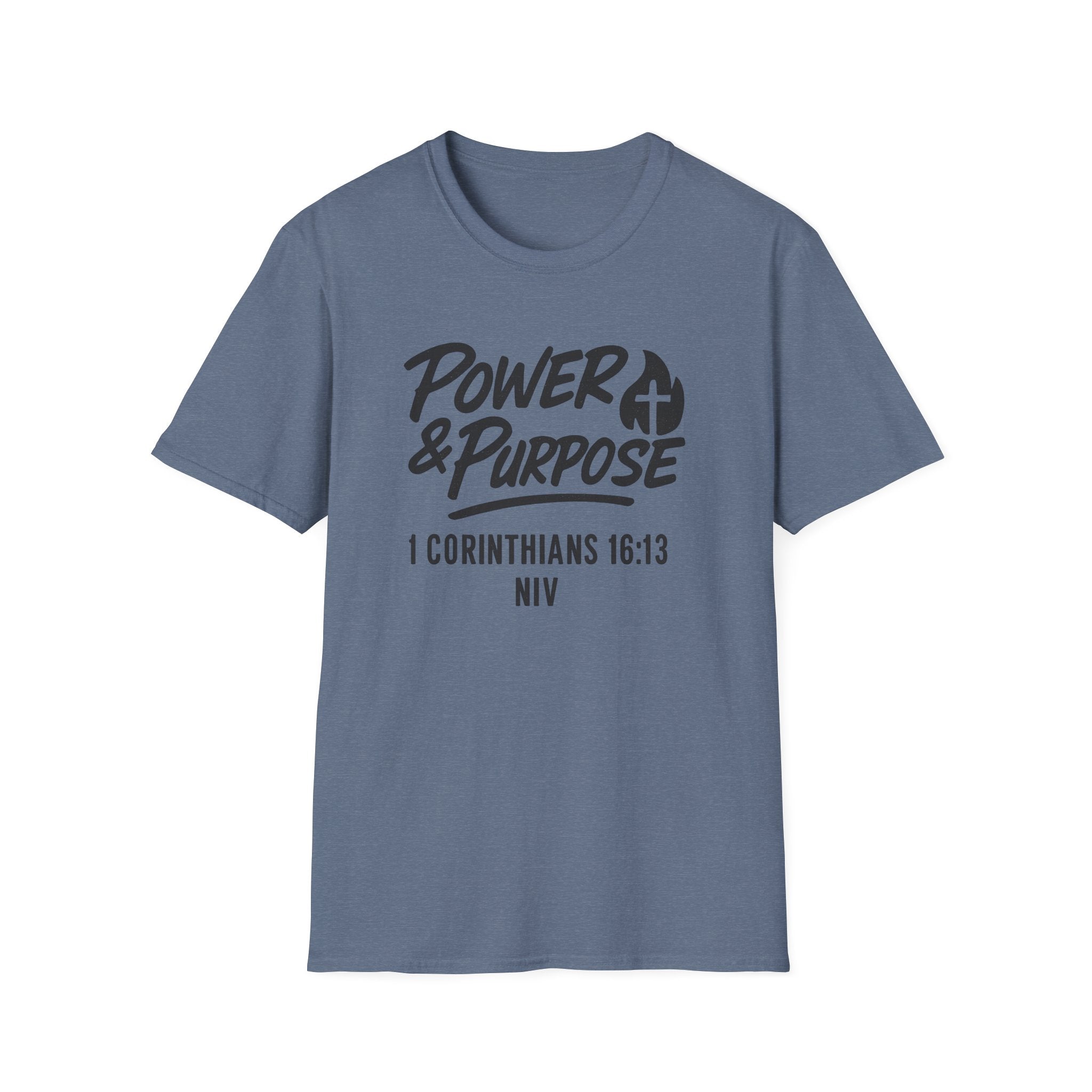 Power & Purpose T‑Shirt — 1 Corinthians 16:13 NIV Christian Faith Tee