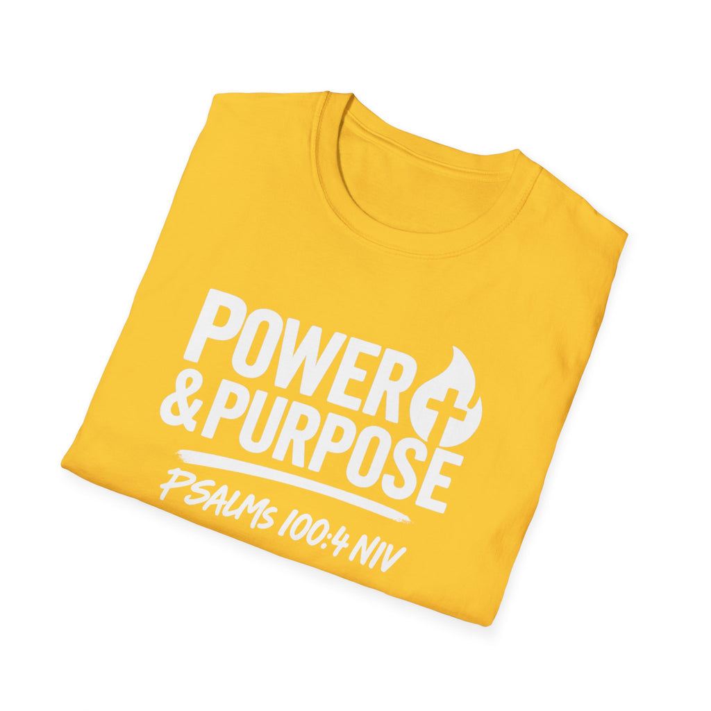 Power & Purpose T-Shirt – Psalm 118:100-4 NIV Christian Faith Tee
