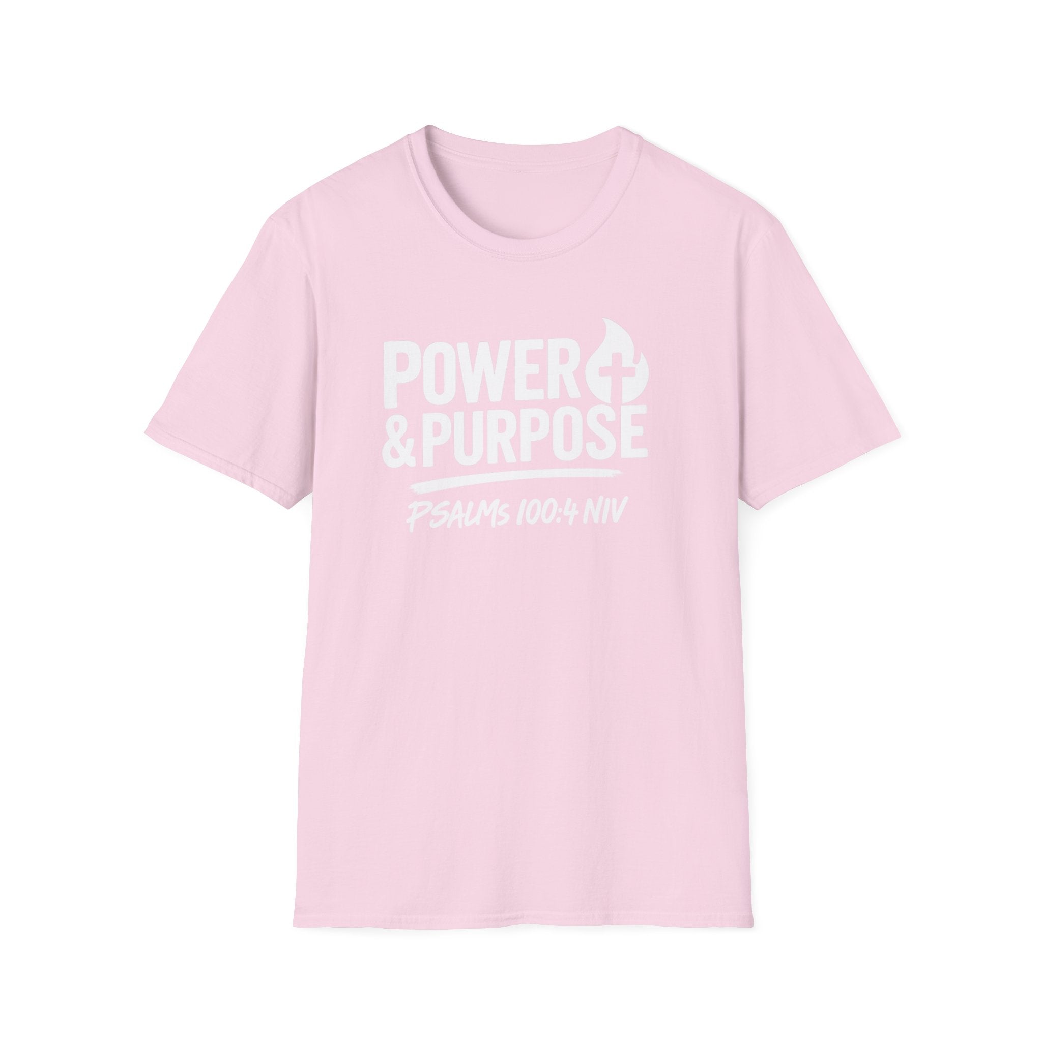 Power & Purpose T-Shirt – Psalm 118:100-4 NIV Christian Faith Tee