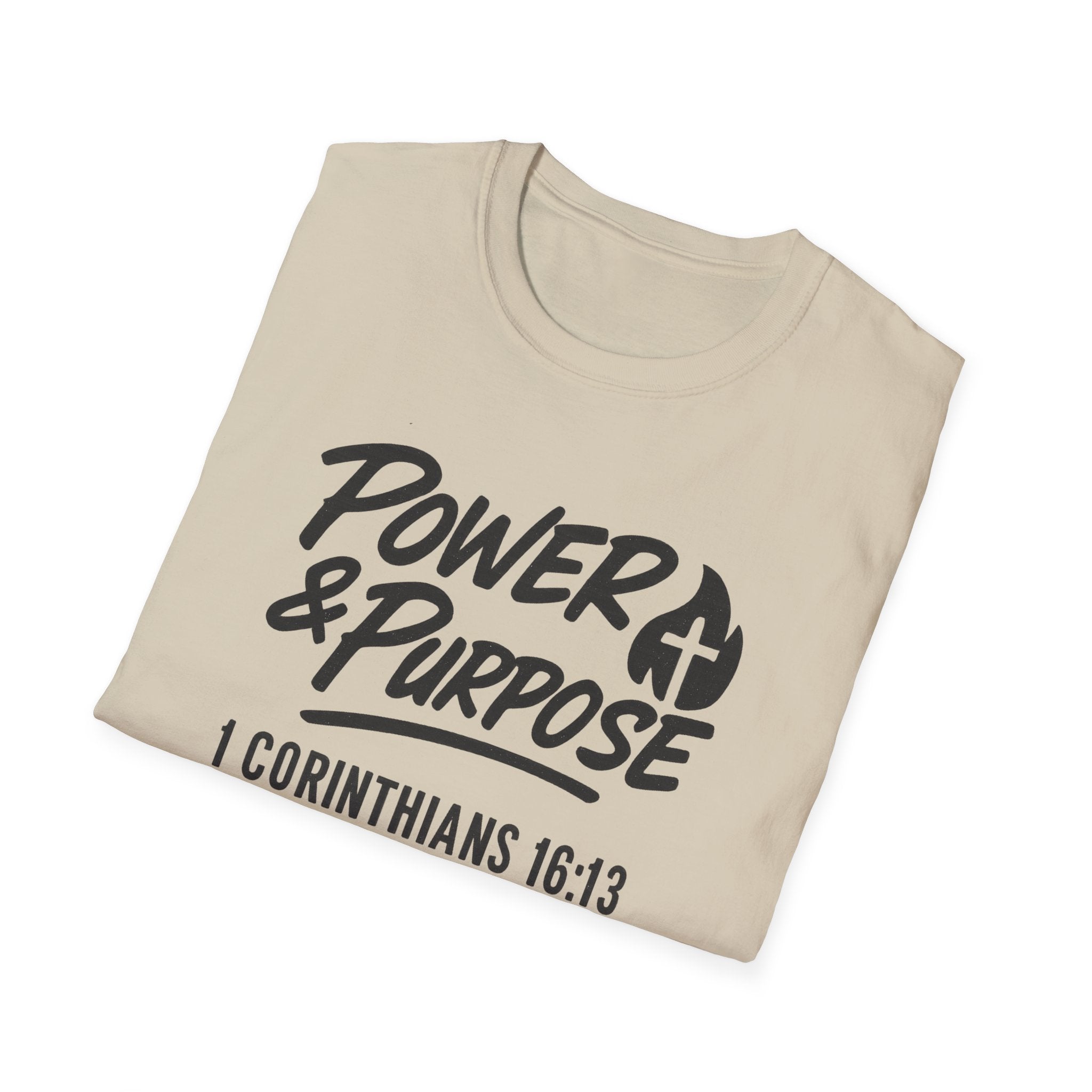 Power & Purpose T‑Shirt — 1 Corinthians 16:13 NIV Christian Faith Tee