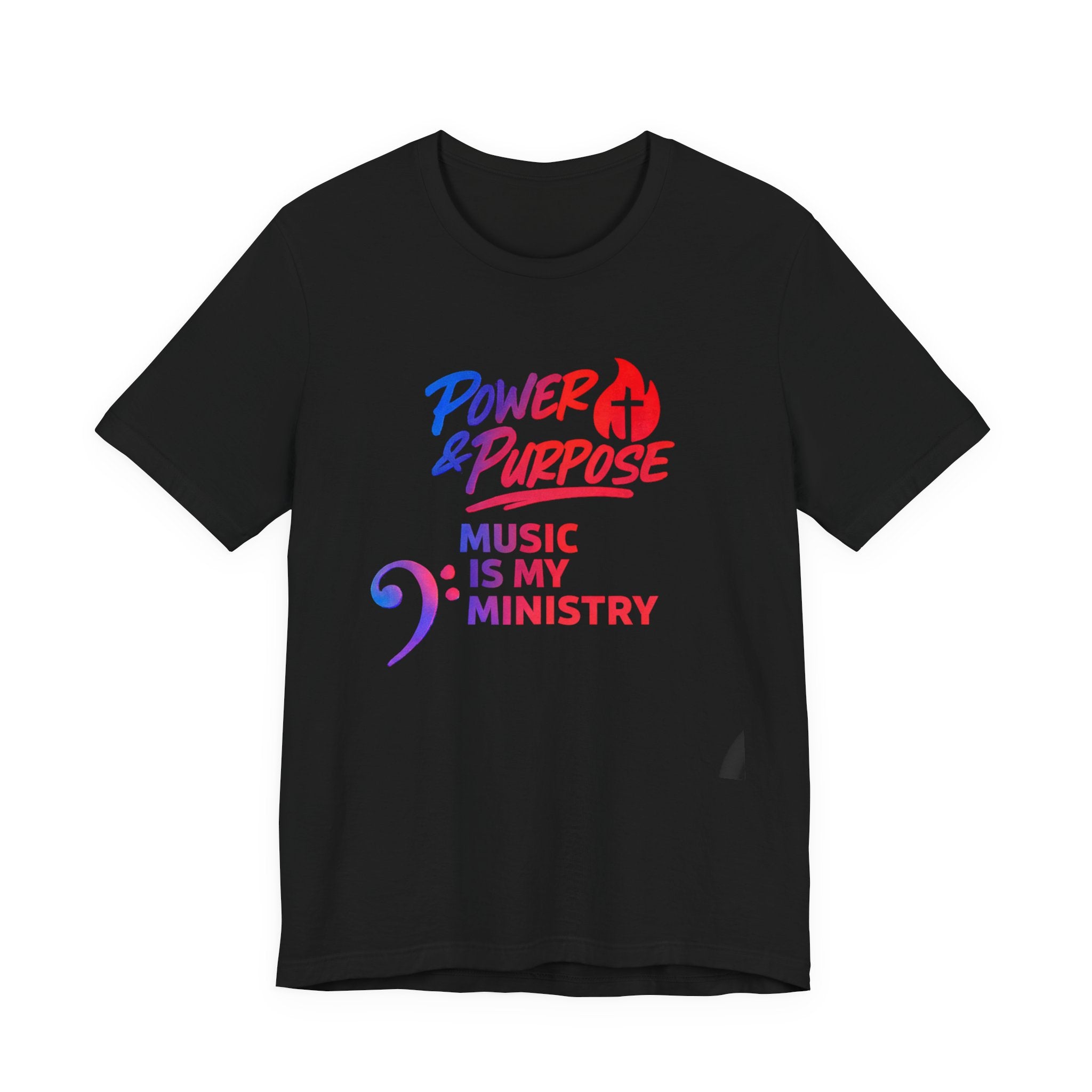 Power & Purpose "Music Is My Ministry" Tee