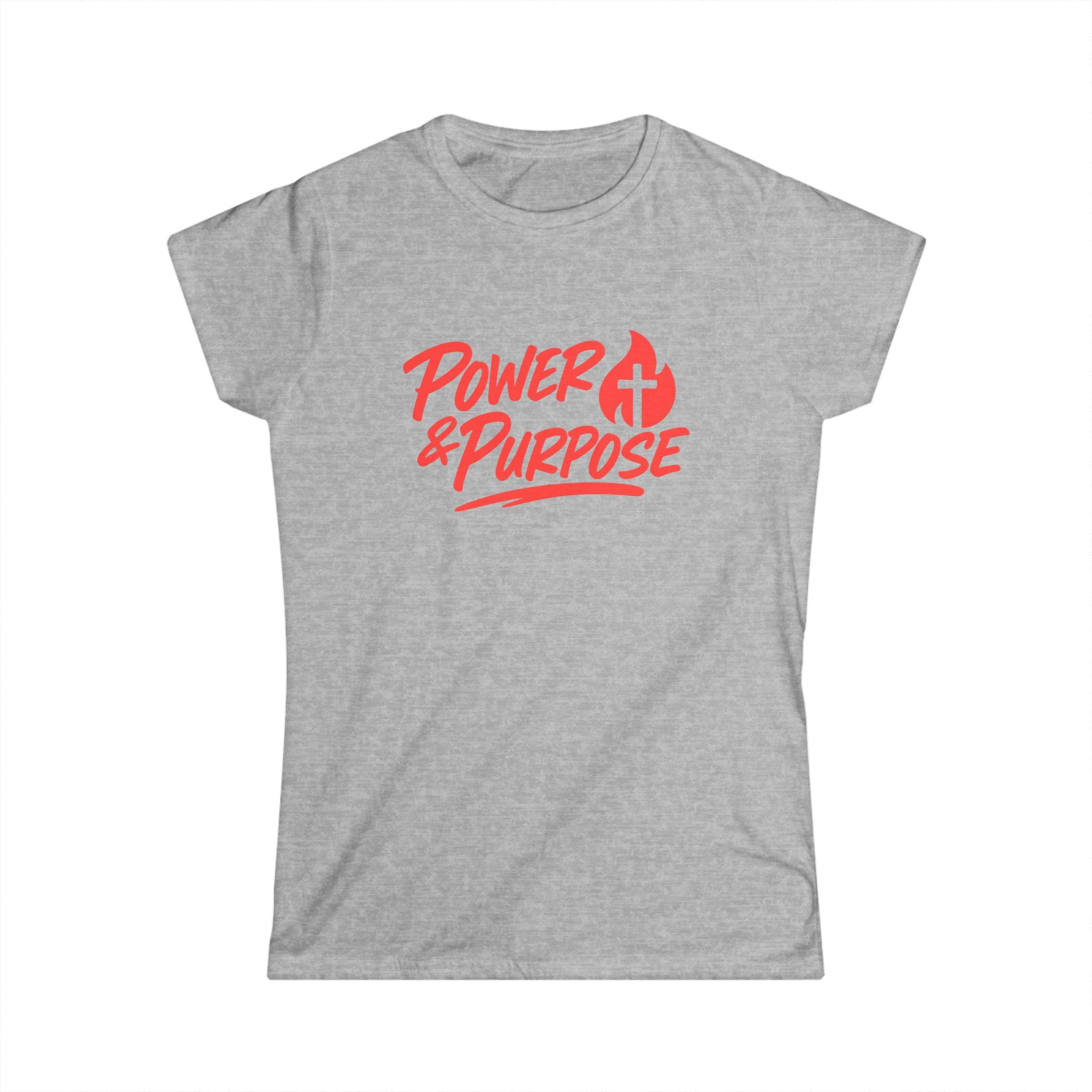 Power & Purpose Women's Tee — Christian Faith Graphic Shirt