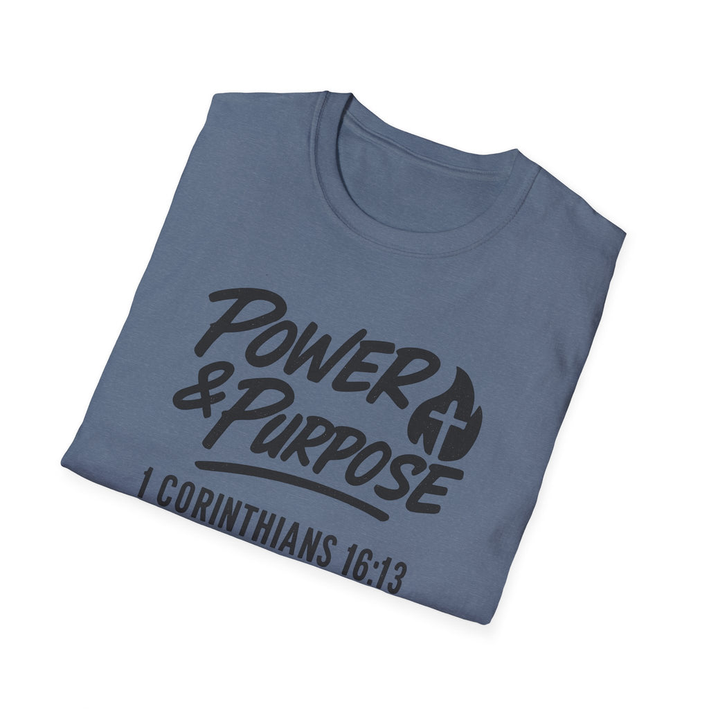 Power & Purpose T‑Shirt — 1 Corinthians 16:13 NIV Christian Faith Tee