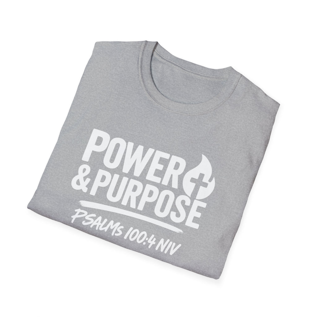 Power & Purpose T-Shirt – Psalm 118:100-4 NIV Christian Faith Tee