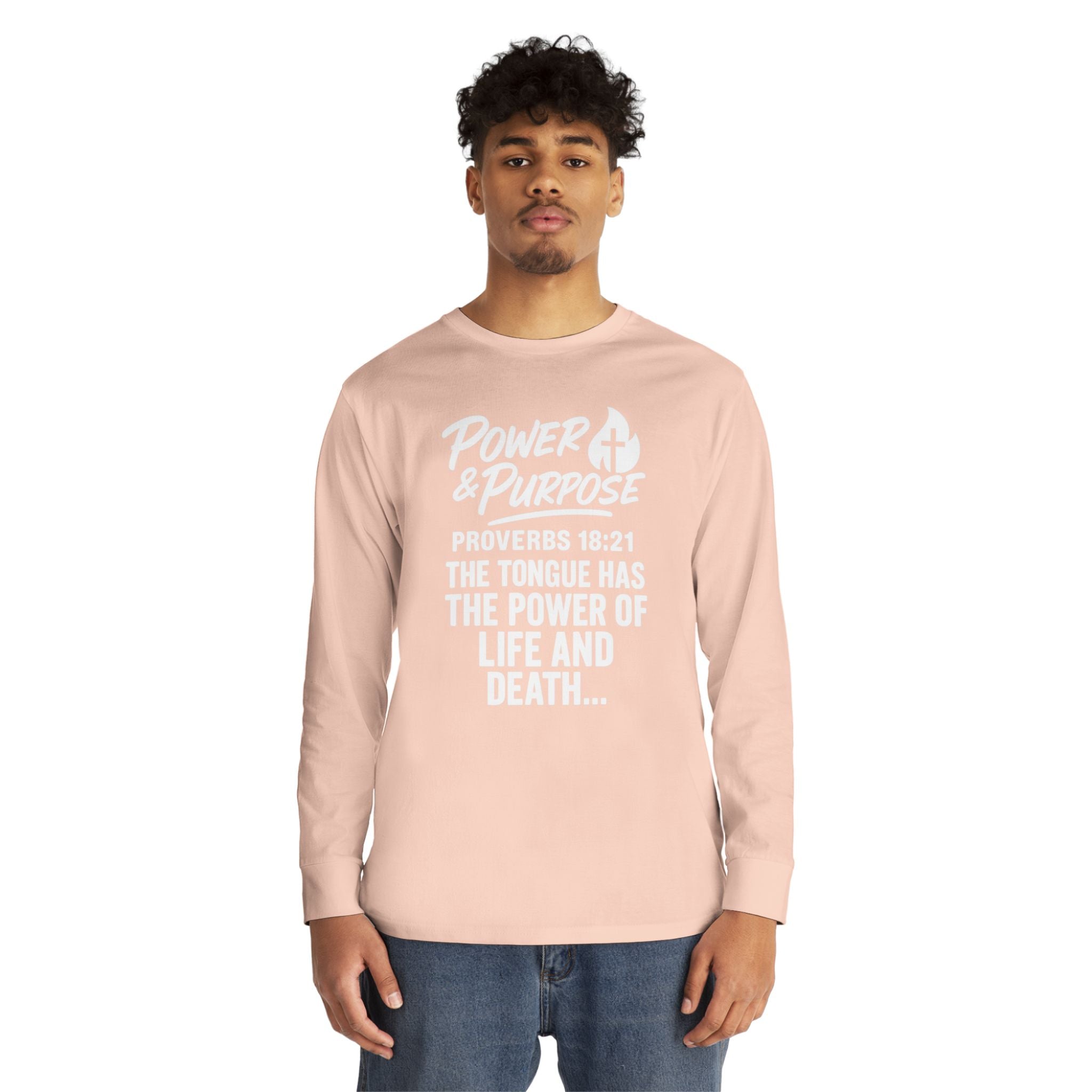 Power & Purpose Long Sleeve Tee – Proverbs 18:21 Inspirational Christian Shirt
