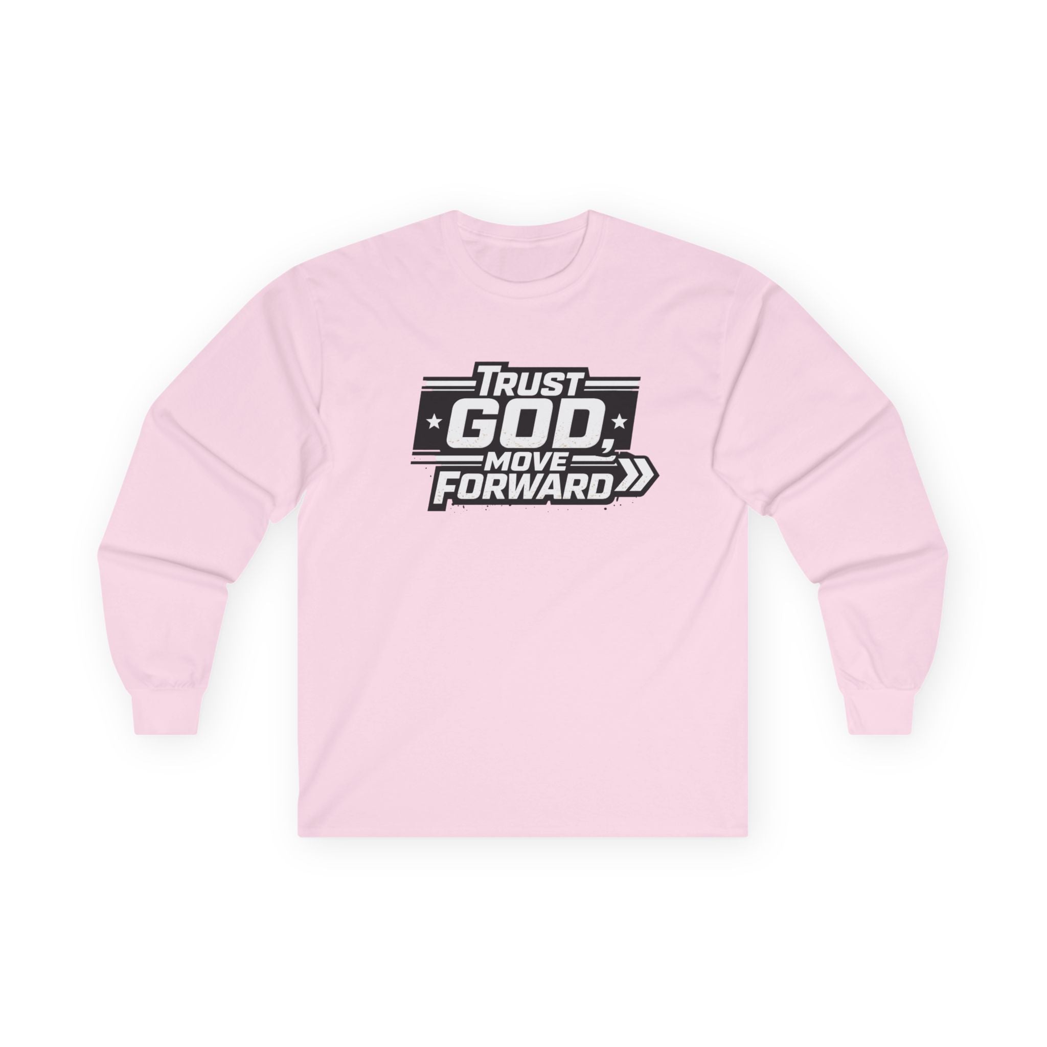Trust God Move Forward Long Sleeve Tee