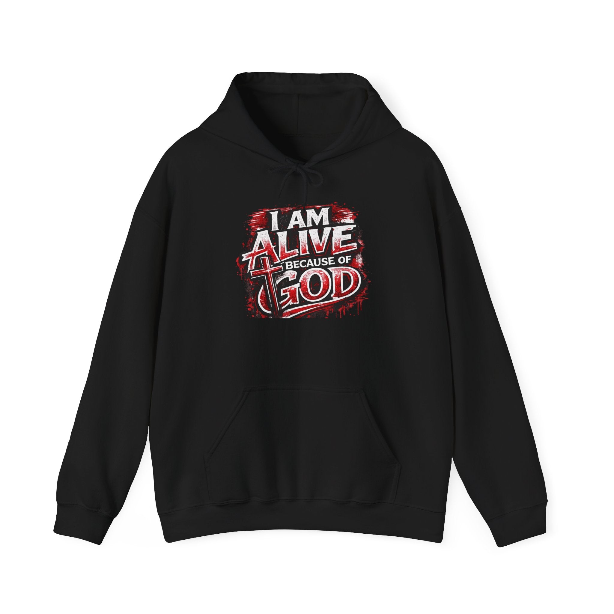 Christian Hoodie – "I Am Alive Because of God" Faith Graphic Pullover