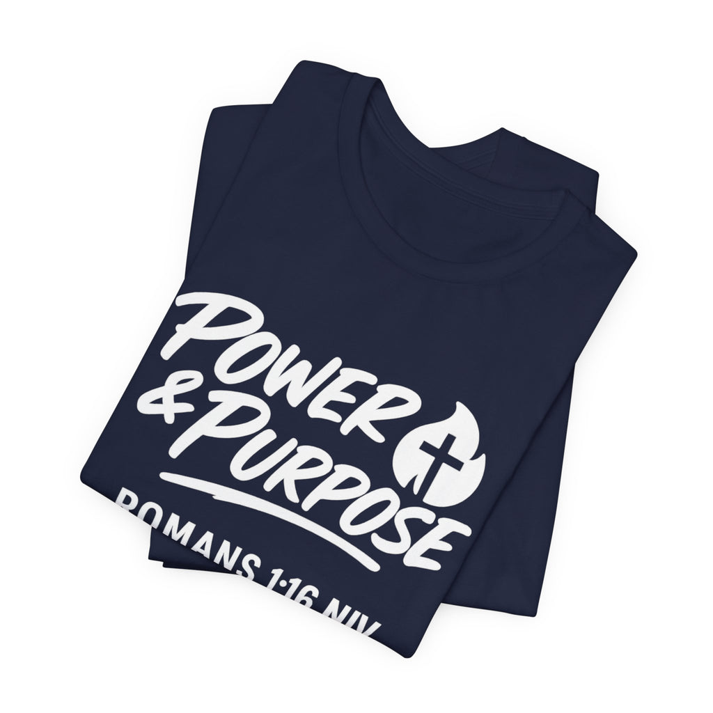 Power & Purpose Classic T-Shirt Romans 1:16 NIV– Plain Jersey Short Sleeve Tee
