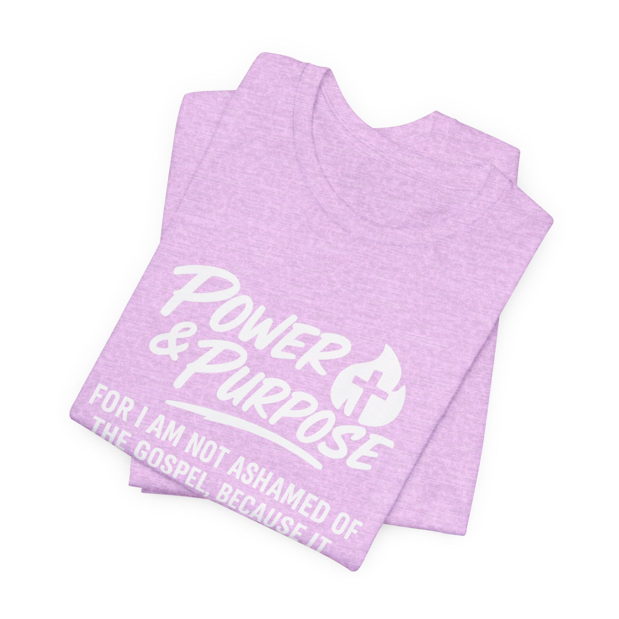 Power & Purpose -Romans 1:16 Short Sleeve Tee