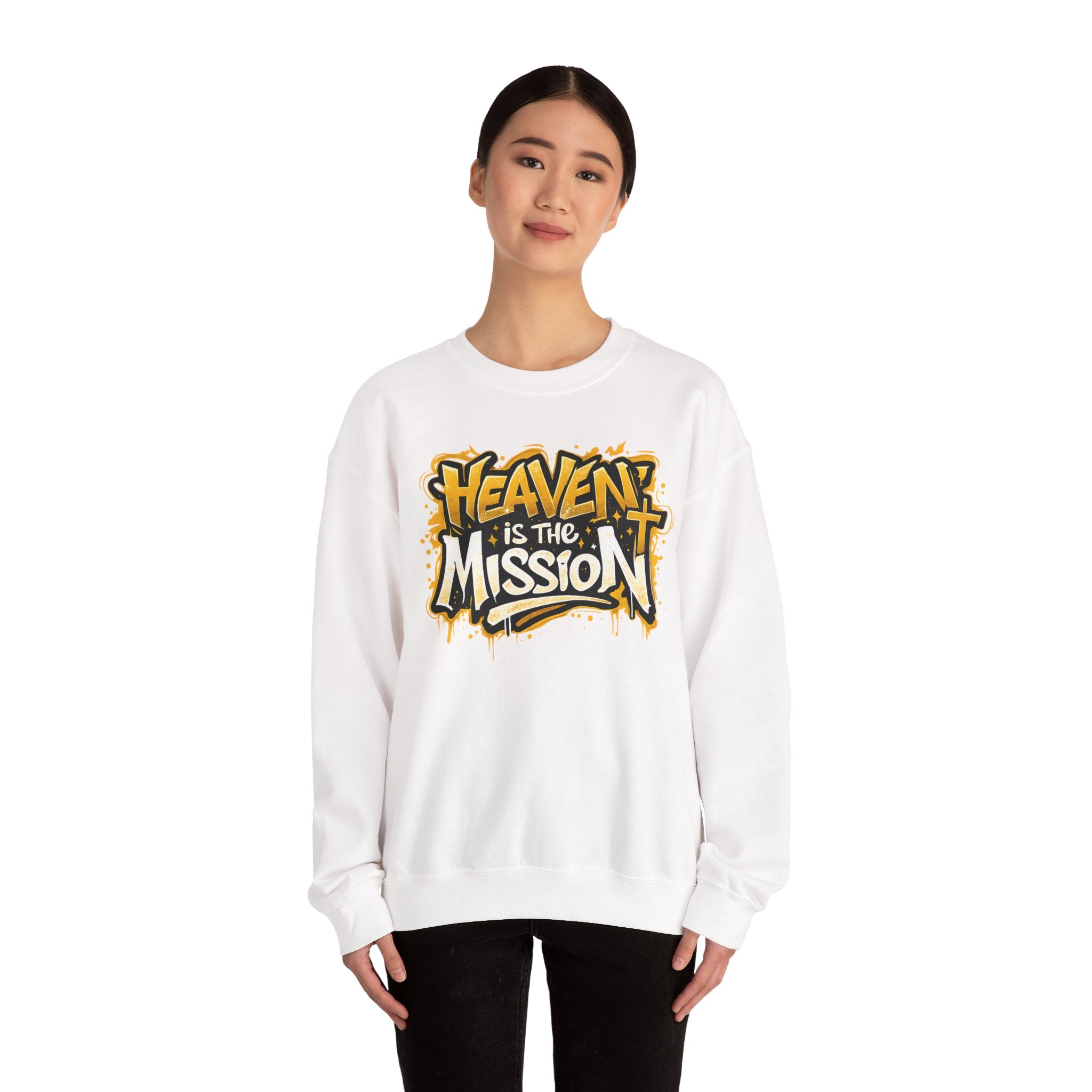 Heaven Is The Mission Crewneck Sweatshirt — Inspirational Christian Graphic Sweatshirt
