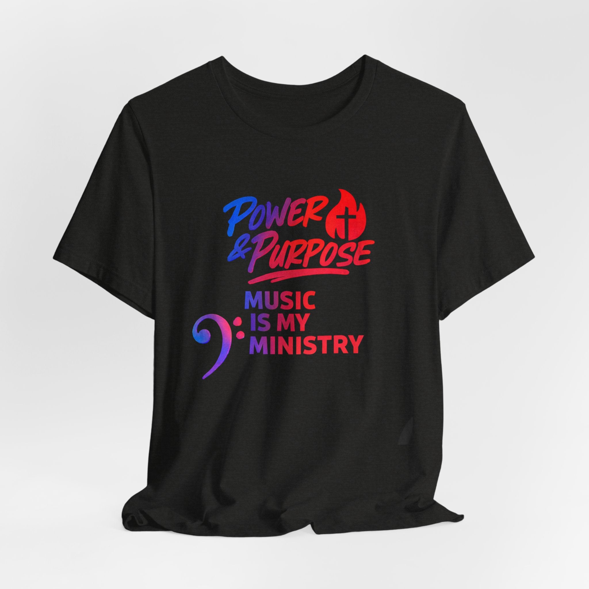 Power & Purpose "Music Is My Ministry" Tee