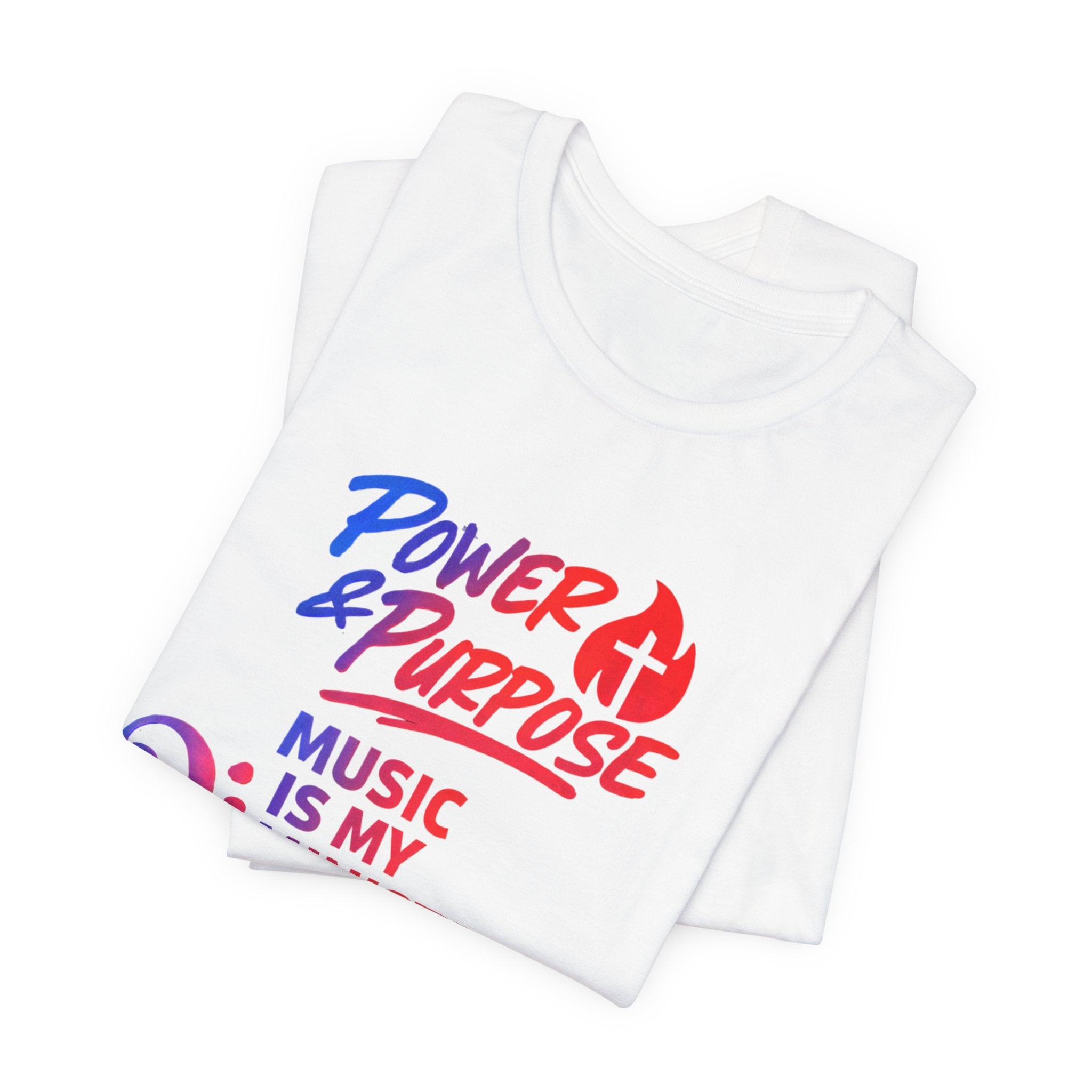 Power & Purpose "Music Is My Ministry" Tee