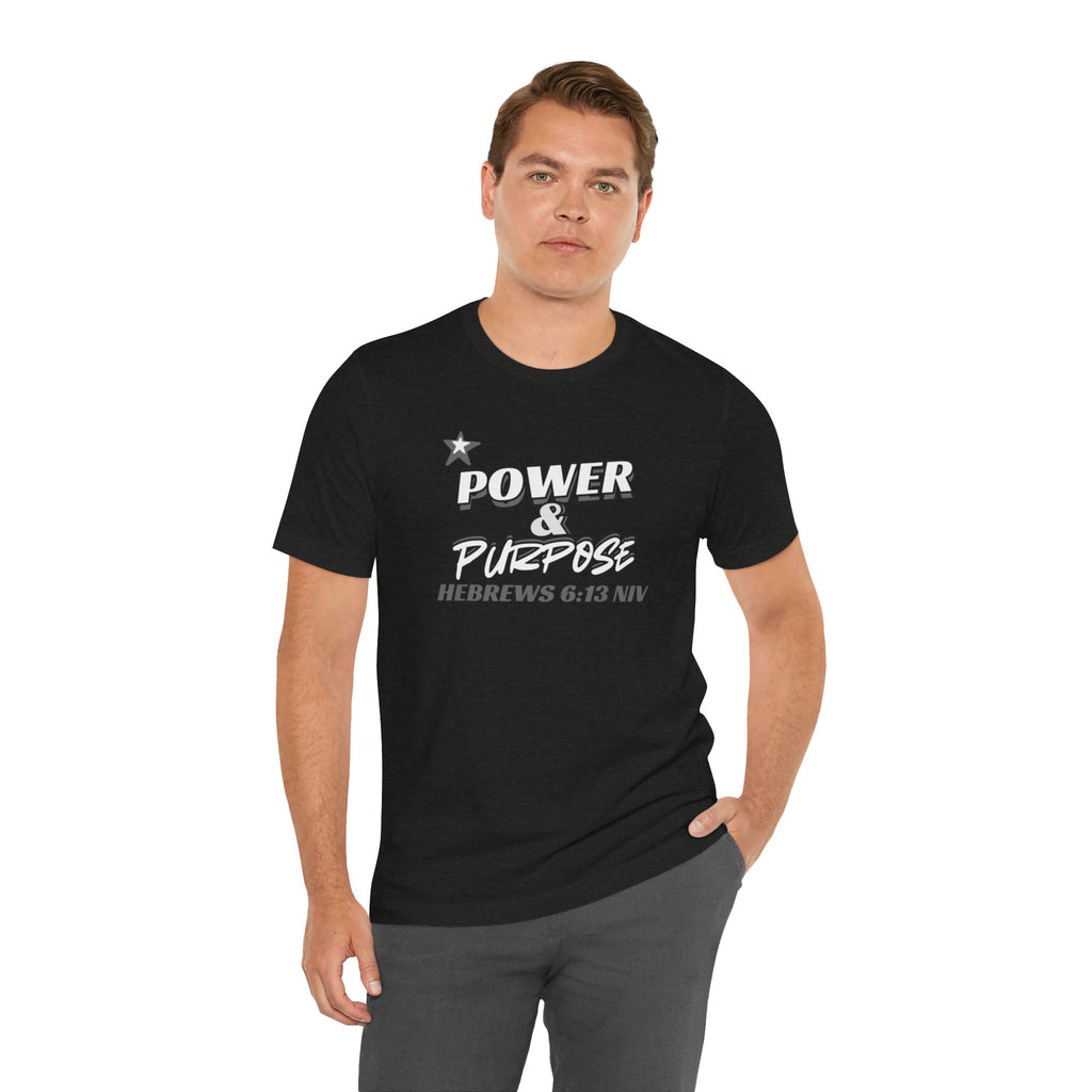 Power & Purpose Tee - Hebrews 6:13 Inspirational Christian T-Shirt