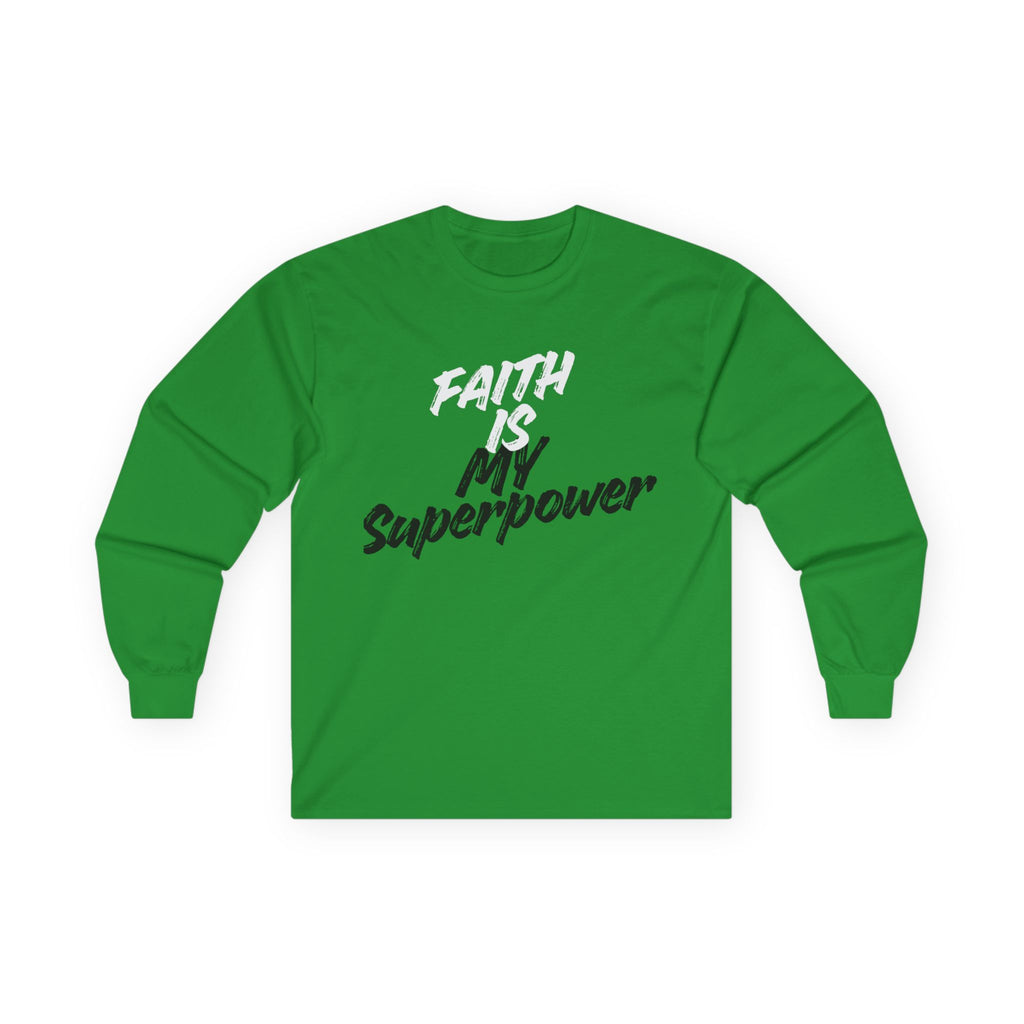 Faith Is My Superpower Long Sleeve Tee