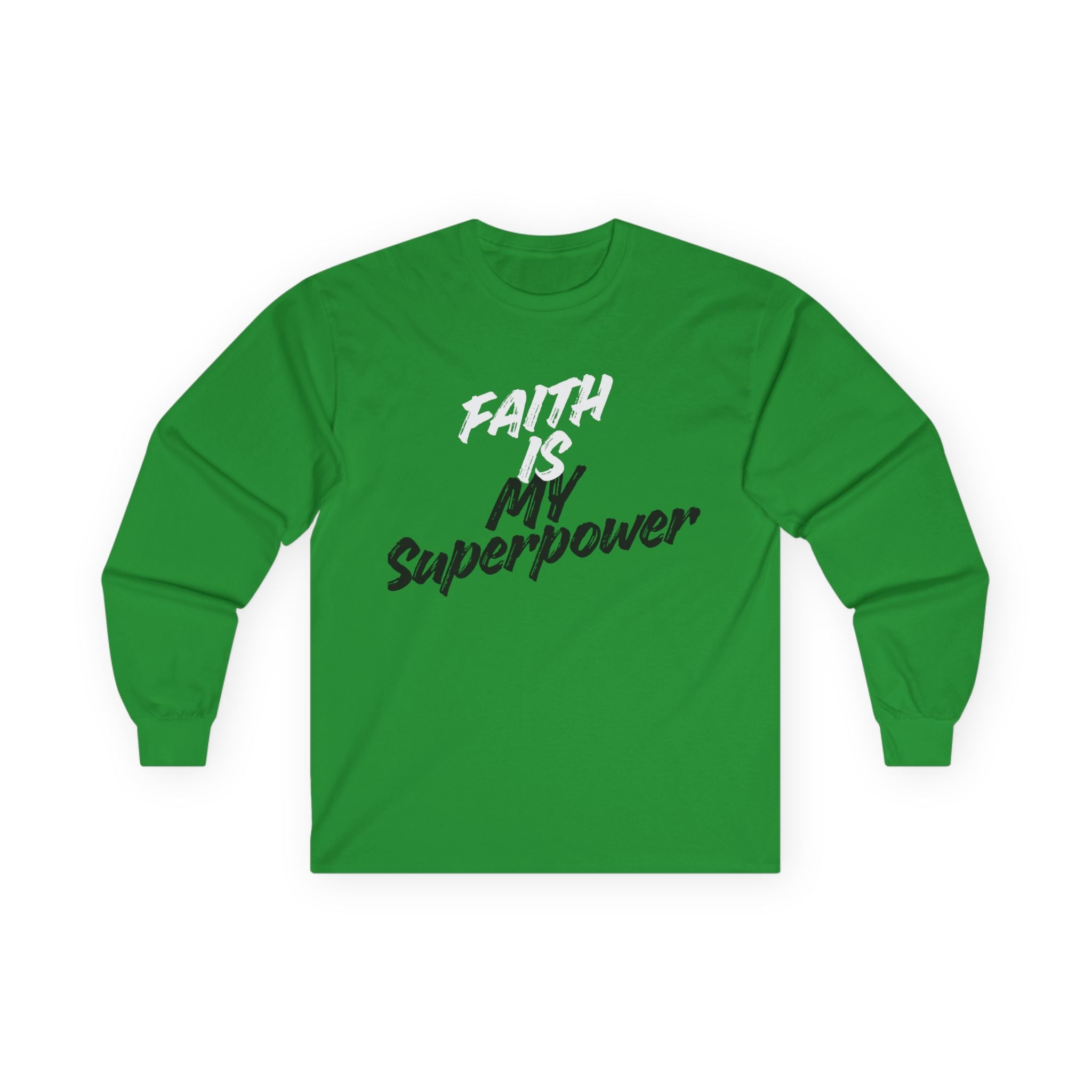 Faith Is My Superpower Long Sleeve Tee