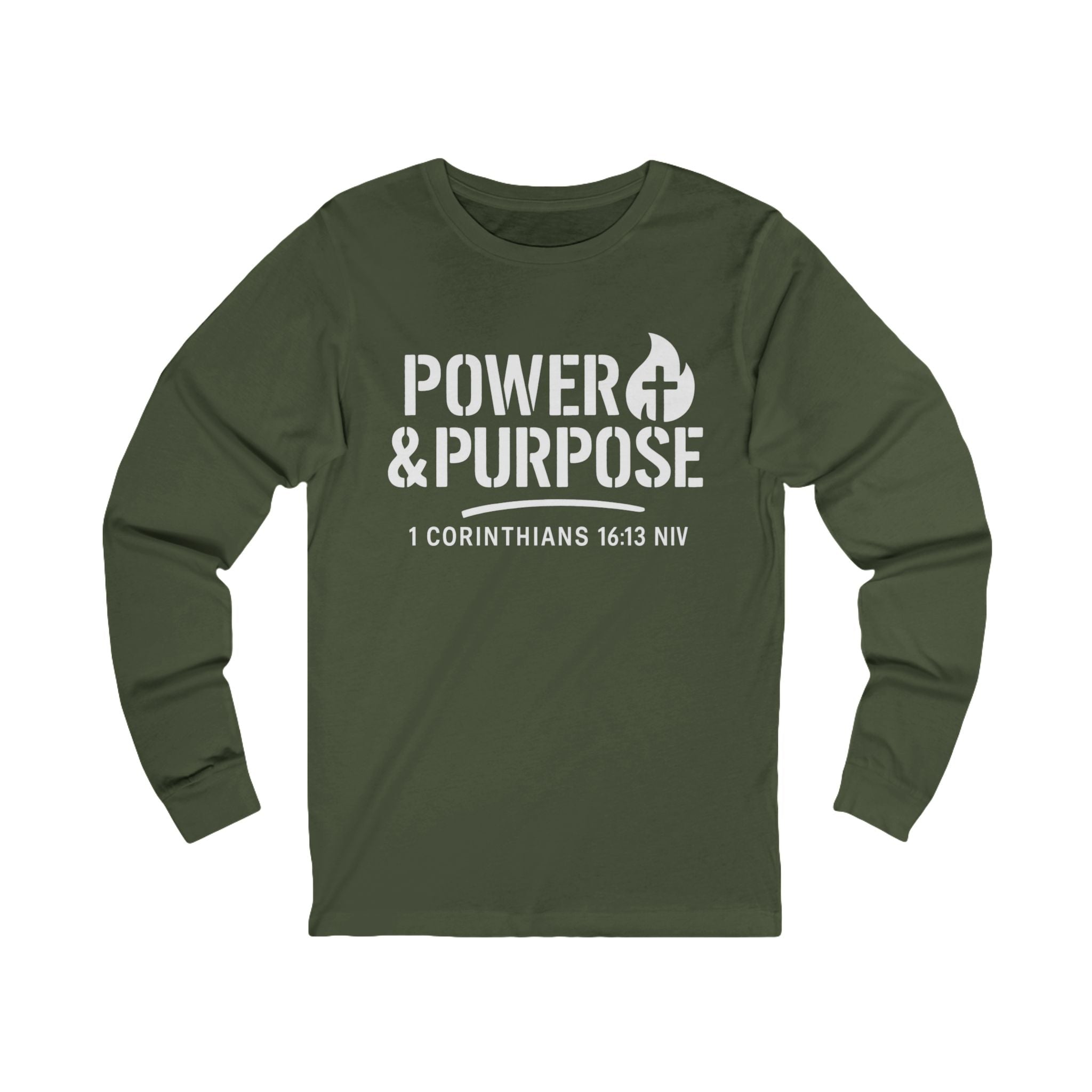 Power & Purpose Long Sleeve Tee — 1 Corinthians 16:13 Christian Shirt
