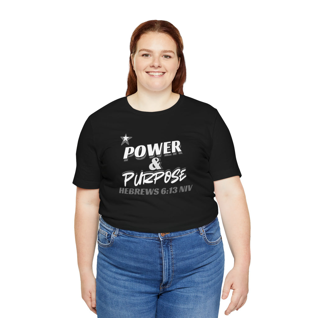 Power & Purpose Tee - Hebrews 6:13 Inspirational Christian T-Shirt