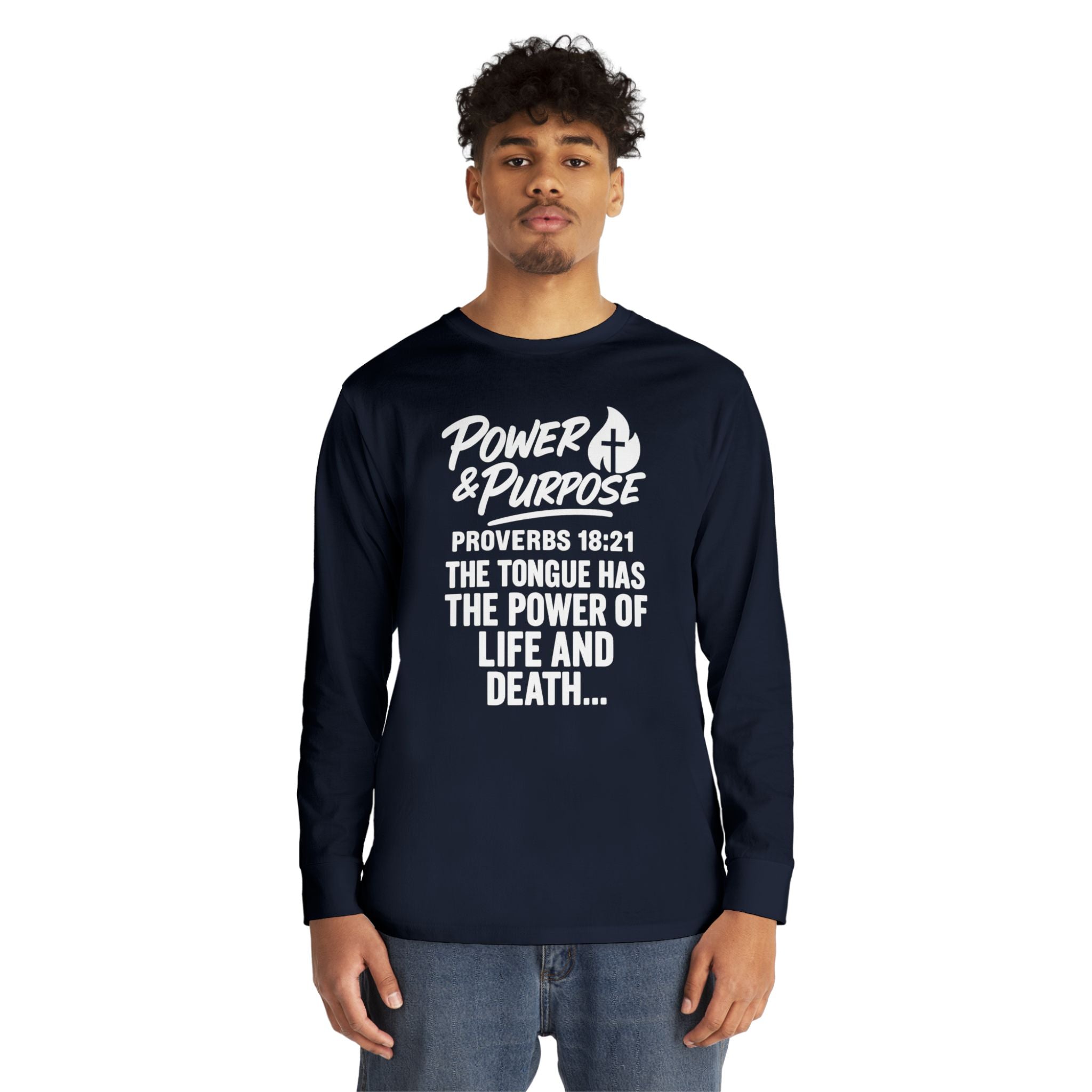 Power & Purpose Long Sleeve Tee – Proverbs 18:21 Inspirational Christian Shirt