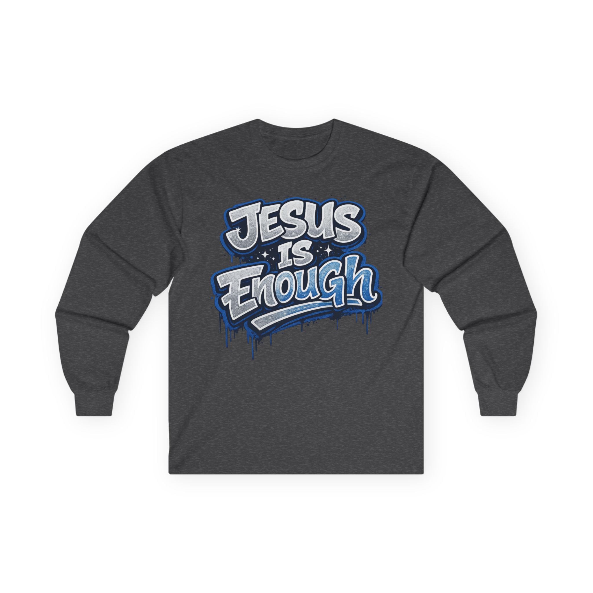 Jesus Is Enough Long Sleeve Tee — Christian Faith Graphic Shirt