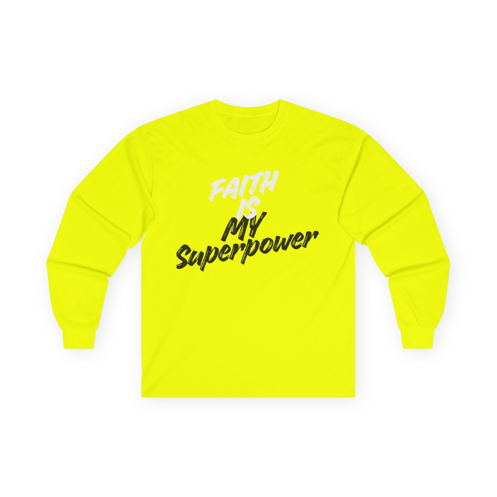 Faith Is My Superpower Long Sleeve Tee