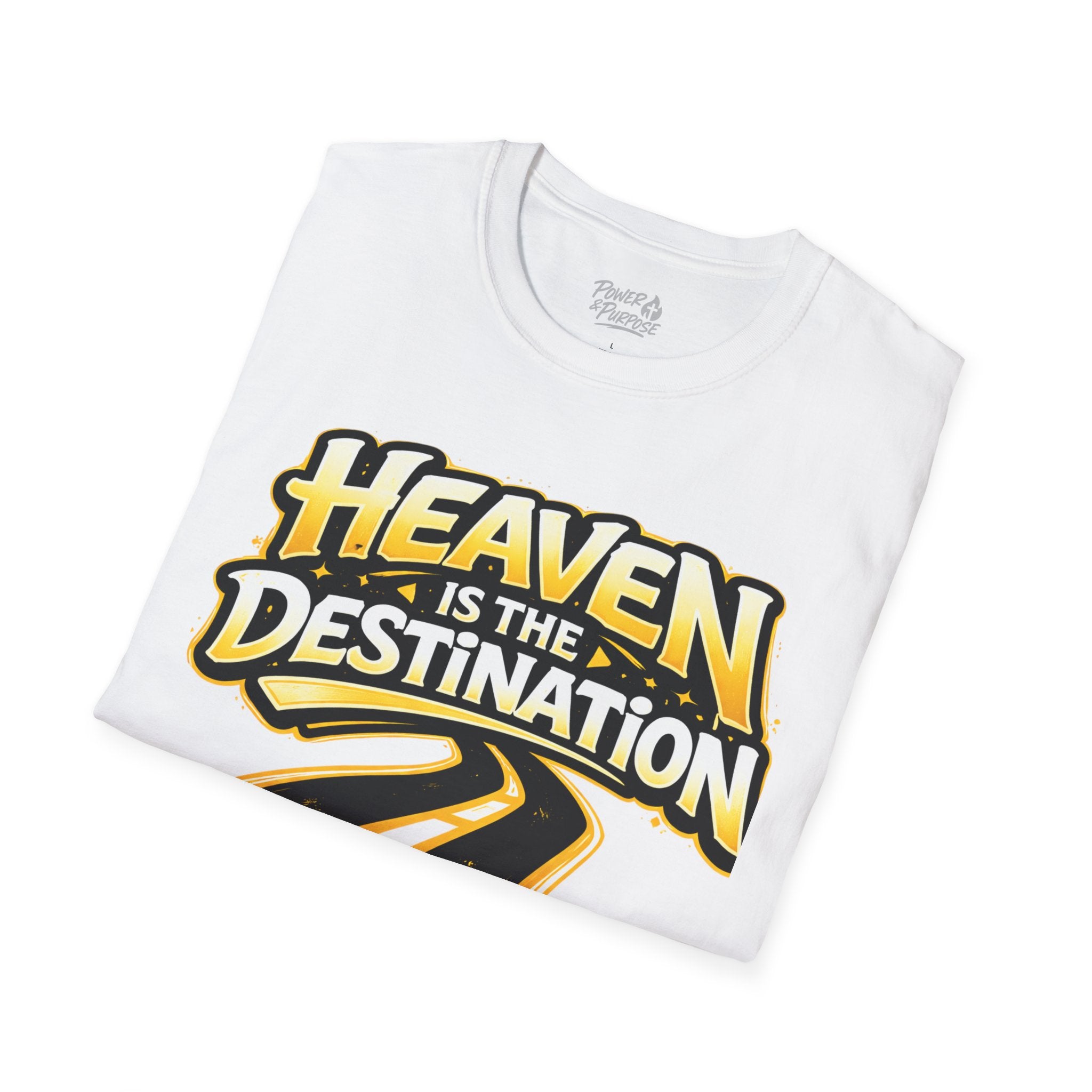 Heaven Is The Destination T-Shirt — Inspirational Christian Roadway Graphic Tee
