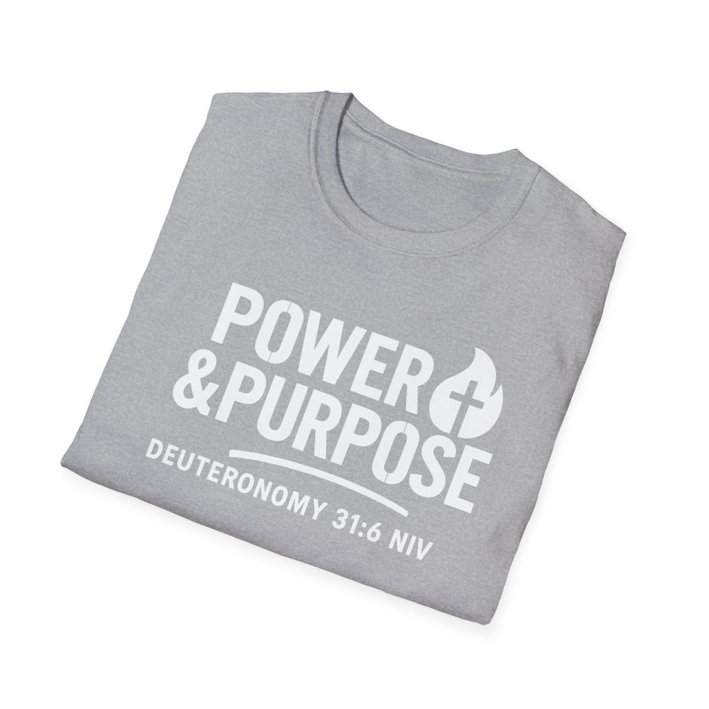 Power & Purpose Tee — Deuteronomy 31:6 Christian Faith T‑Shirt