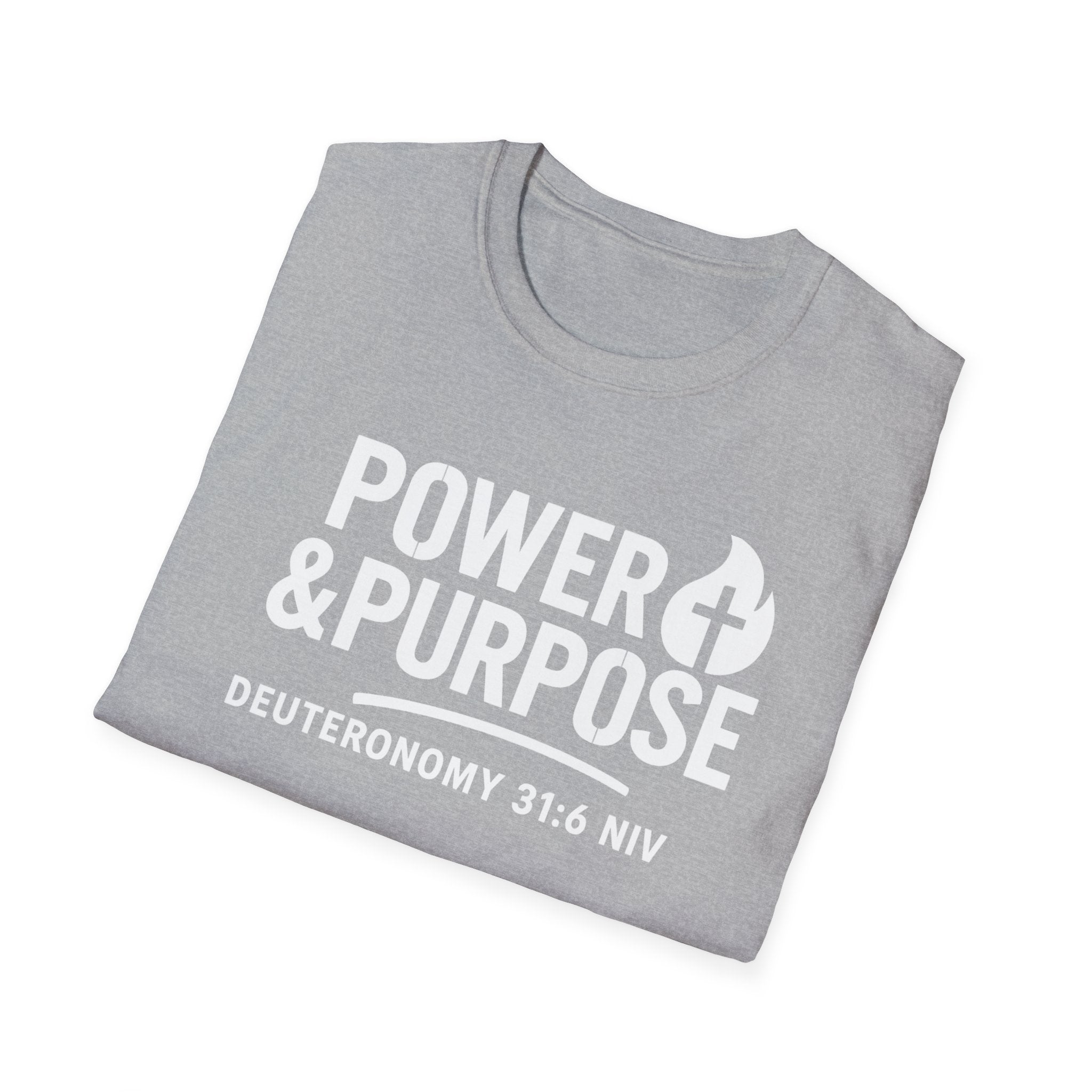 Power & Purpose Tee — Deuteronomy 31:6 Christian Faith T‑Shirt