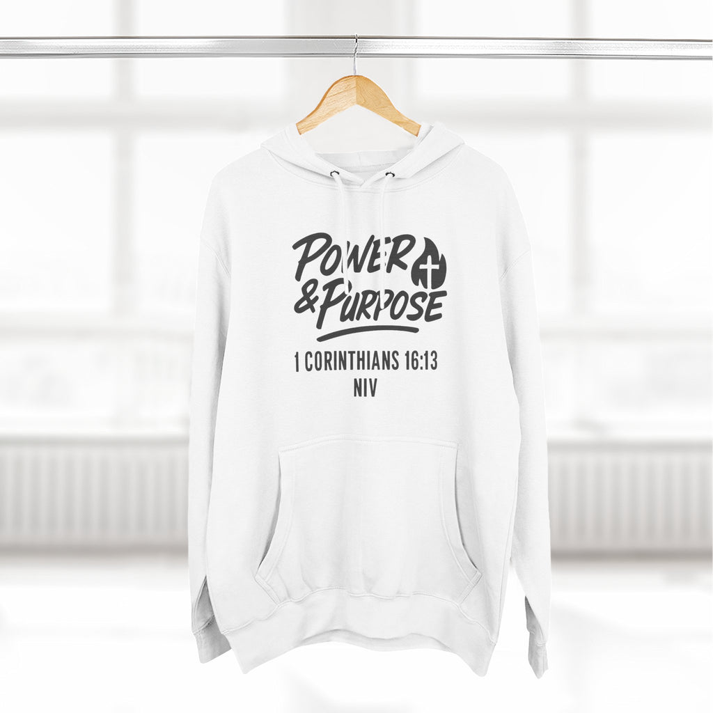 Power & Purpose Hoodie — 1 Corinthians 16:13 Christian Fleece Pullover