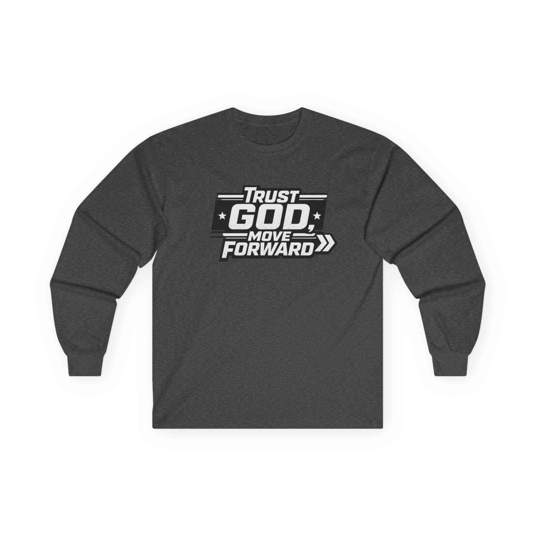 Trust God Move Forward Long Sleeve Tee