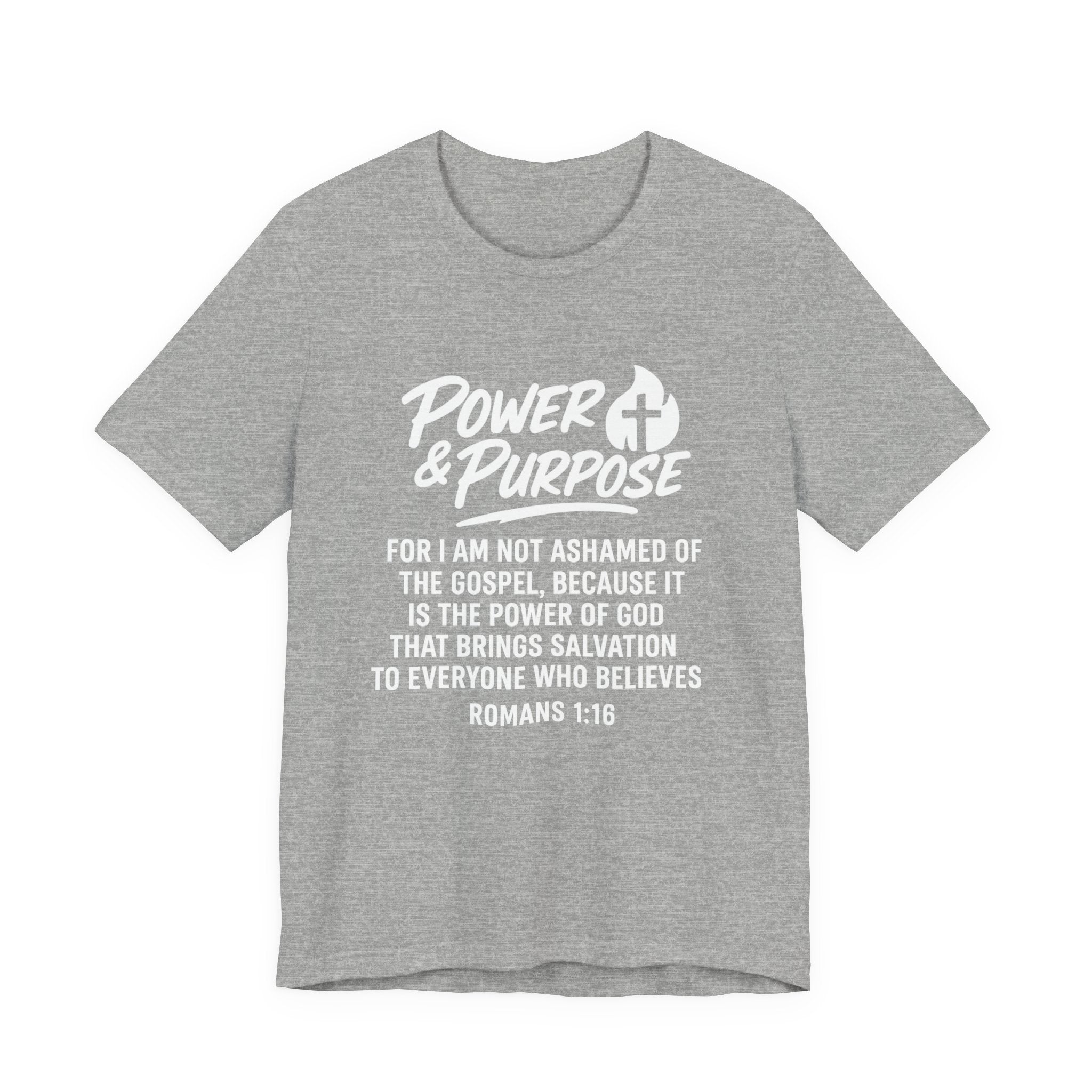 Power & Purpose -Romans 1:16 Short Sleeve Tee