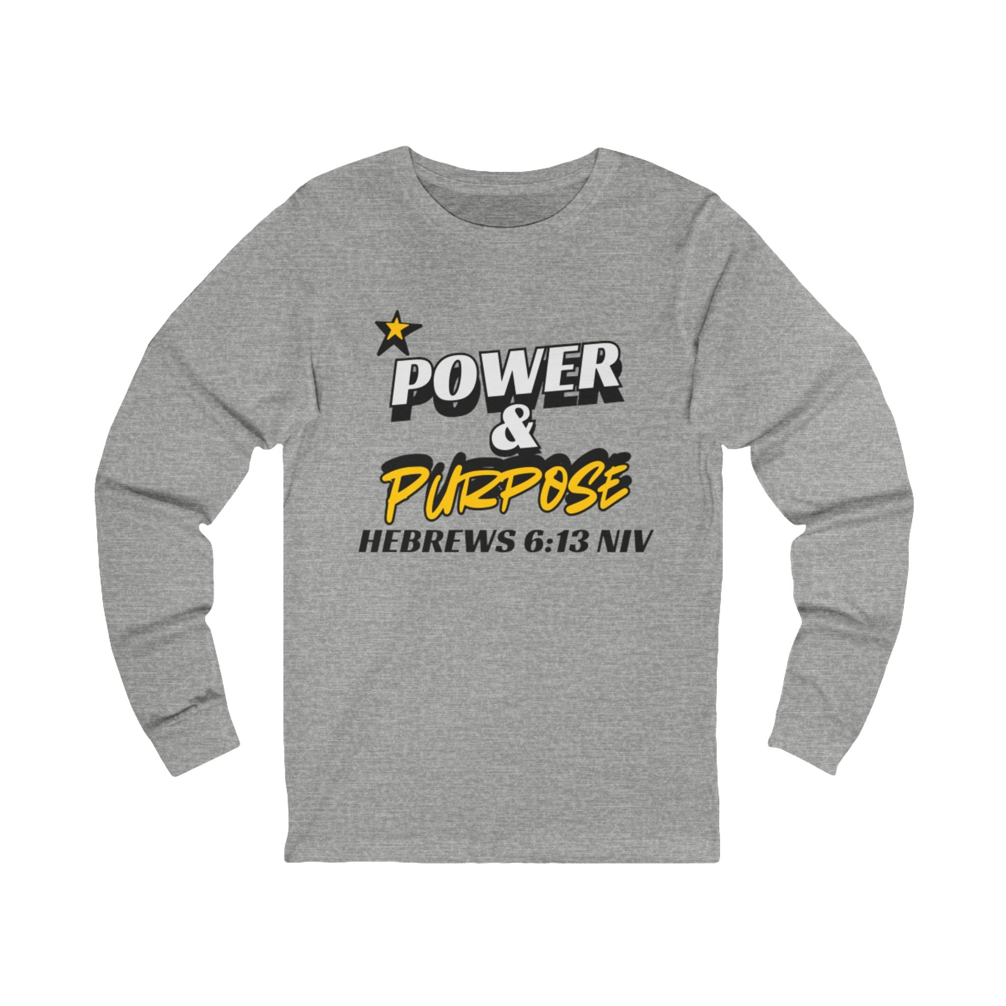 Power & Purpose Long Sleeve Tee – Hebrews 6:13 Inspirational Christian Shirt